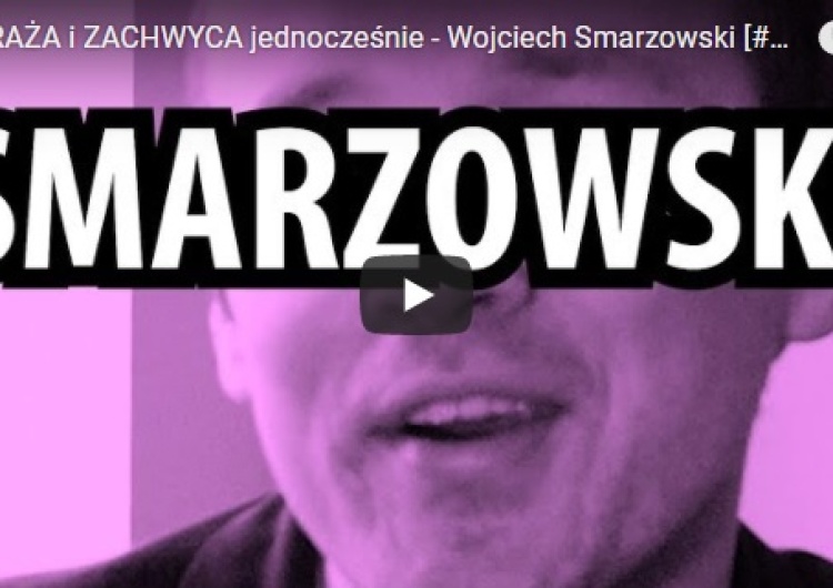  Tomasz Samołyk: [video] PRZERAŻA i ZACHWYCA jednocześnie
