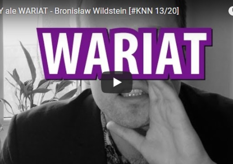  Tomasz Samołyk: [video] Kultura Naprawdę Niezależna. Bronisław Wildstein - DOBRY ale WARIAT