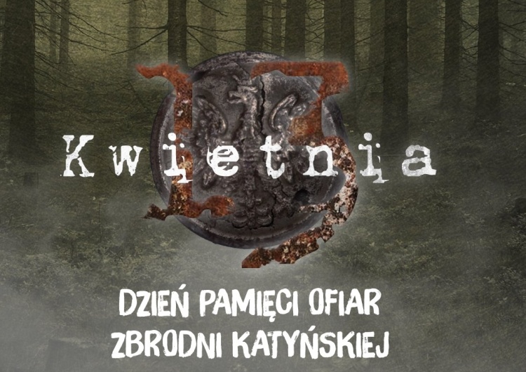 78. rocznica zbrodni katyńskiej