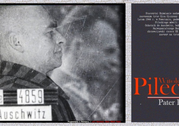  Wystawa "Witold Pilecki Pater Patriae"