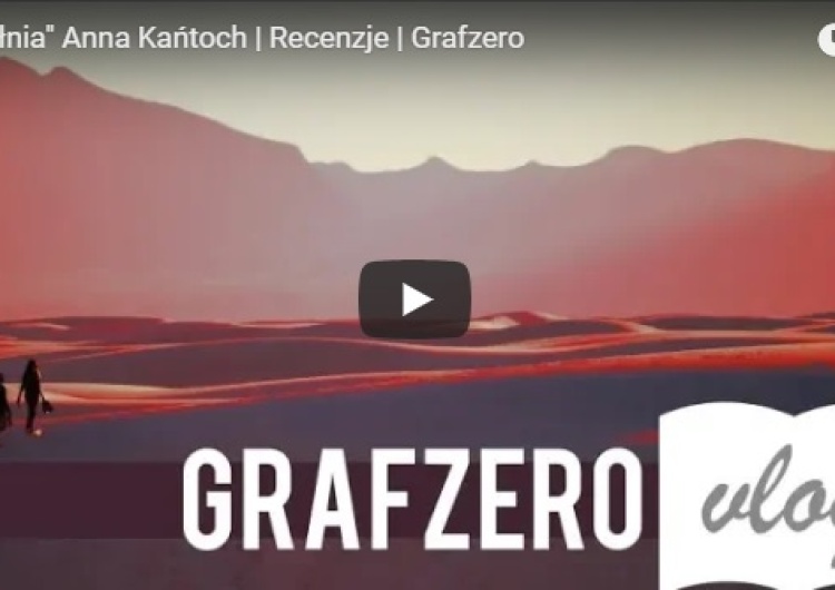 Grafzero: "Niepełnia" Anna Kańtoch | Recenzje | Grafzero