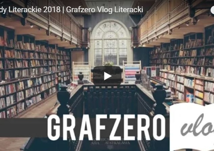  [Grafzero vlog] Nagrody literackie 2018