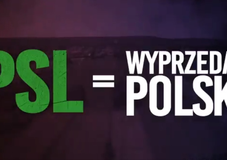  [video] "PSL=Wyprzedaż Polskiej Ziemi". W najnowszym spocie PiS ostro atakuje Polskie Stronnictwo Ludowe