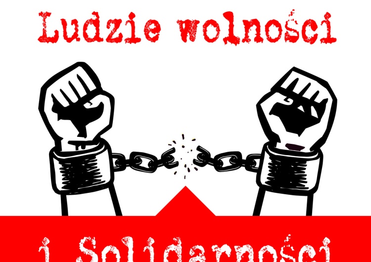 Zapraszamy na spotkanie - "Ludzie Wolności i Solidarności" - 28.02.2019 r. g. 17:30 - na żywo na Tysol.pl
