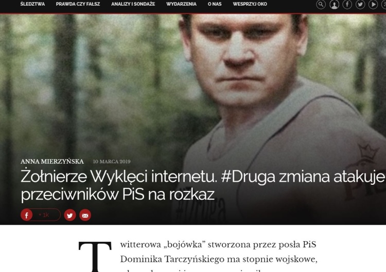  "Żołnierze Wyklęci internetu. Ich bronią - nienawiść". Oko.press atakuje "prawą stronę" Twittera