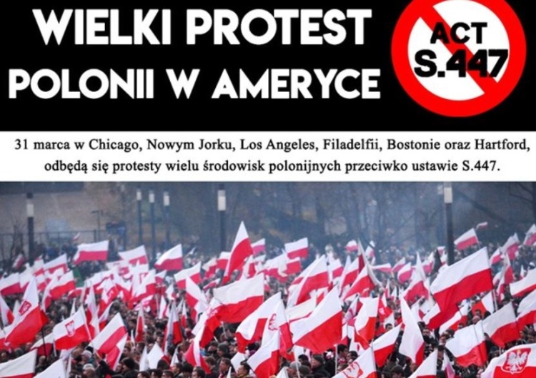  To już dziś. NY, Chicago, Boston, Los Angeles, Filadelfia... Protest Polonii w USA przeciwko S.447