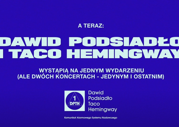  Dawid Podsiadło i Taco Hemingway na wspólnym koncercie