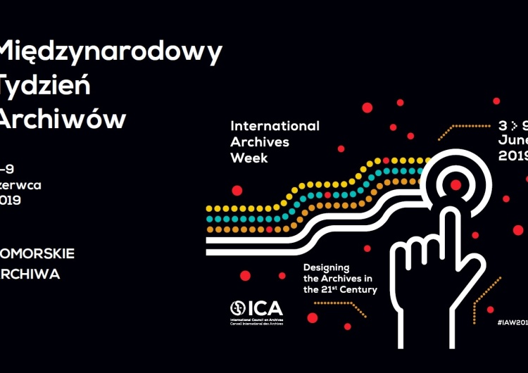  Międzynarodowy Tydzień Archiwów 2019