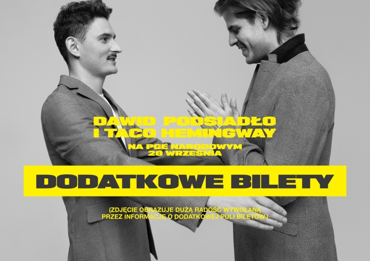  Ostatnie bilety na koncert Dawida Podsiadło i Taco Hemingway'a na PGE Narodowym