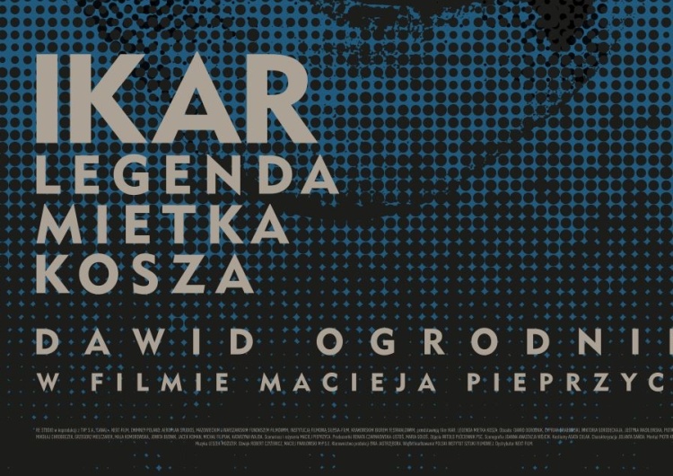  [video] "Ikar. Legenda Mietka Kosza”. Zobacz festiwalowe plakaty