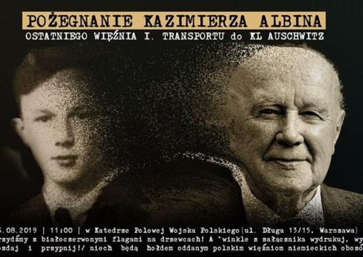 Więźniowie Auschwitz zapraszają na pogrzeb ostatniego Więźnia I Transportu do Auschwitz-Kazimierza Albina