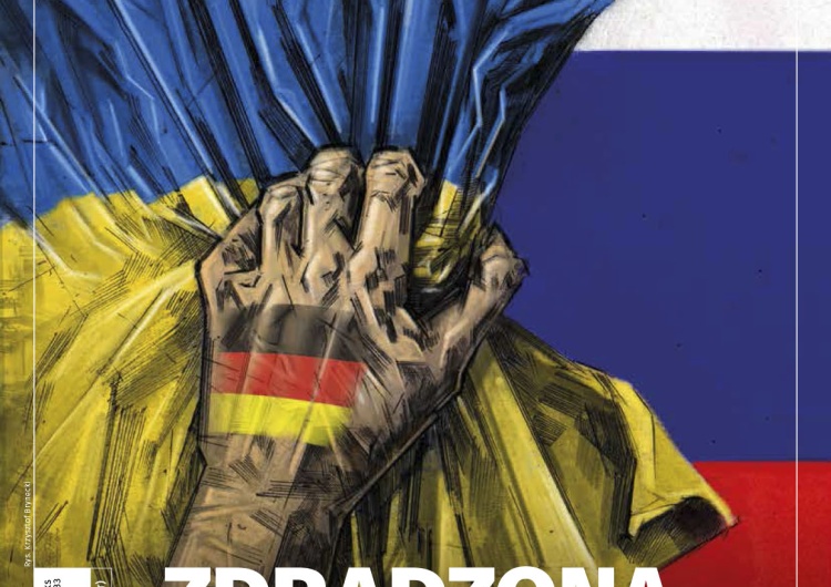  Najnowszy numer "Tygodnika Solidarność": Zdradzona Ukraina