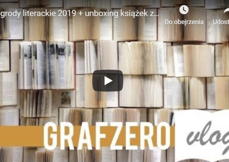  [Grafzero vlog] Nagrody literackie 2019