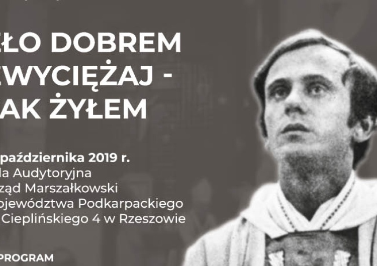Zapraszamy na konferencję „Zło dobrem zwyciężaj – tak żyłem bł. Jerzy”