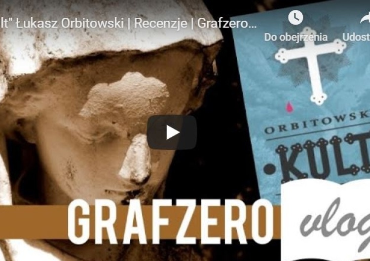  [Grafzero vlog] "Kult" Łukasz Orbitowski | Recenzje  #booktube