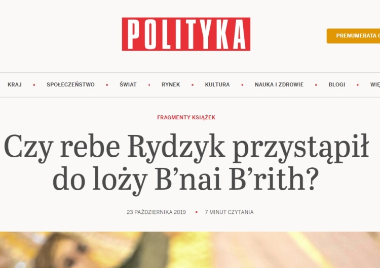  "Polityka" oszalała? "Czy rebe Rydzyk przystąpił do loży B’nai B’rith?"