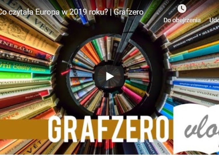  [Grafzero vlog] Co czytała Europa w 2019 roku?