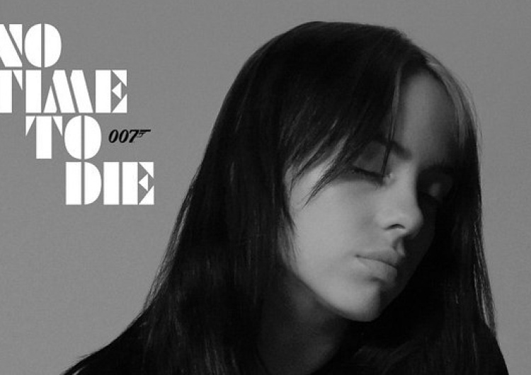  [video] Billie Eilish prezentuje „No Time To Die”