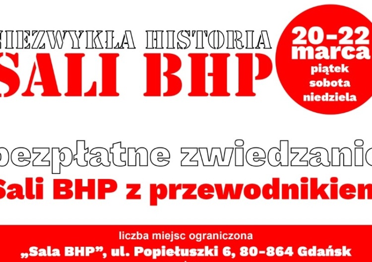  Zapisz się na bezpłatne zwiedzanie historycznej Sali BHP z przewodnikiem! Liczba miejsc ograniczona