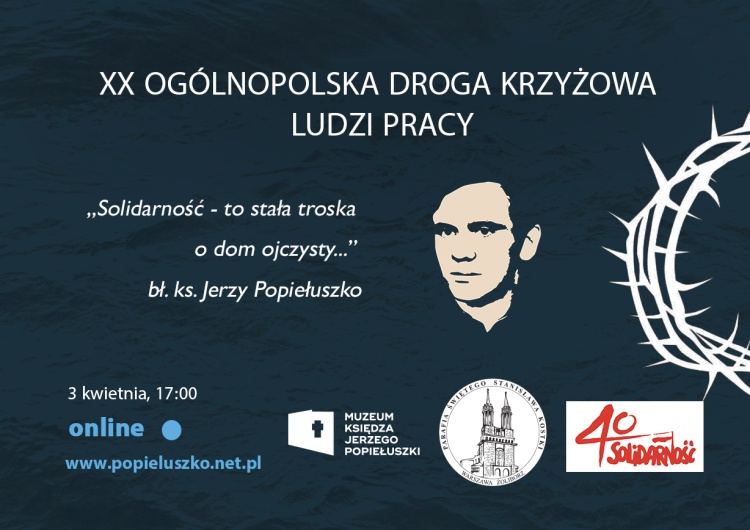  Droga Krzyżowa Ludzi Pracy w roku 40. urodzin Solidarności będzie transmitowana online