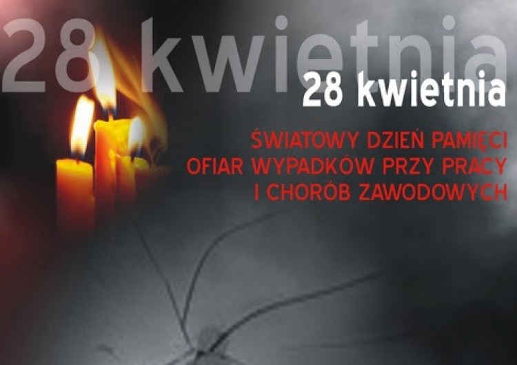 Międzynarodowy Dzień Pamięci Ofiar Wypadków przy Pracy i Chorób Zawodowych