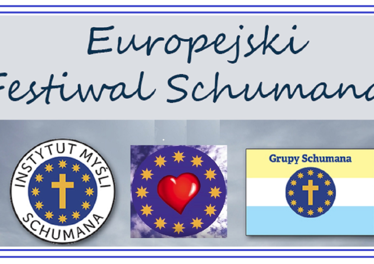  [Nasz Patronat - Relacja Online] IV Europejski Festiwal Schumana
