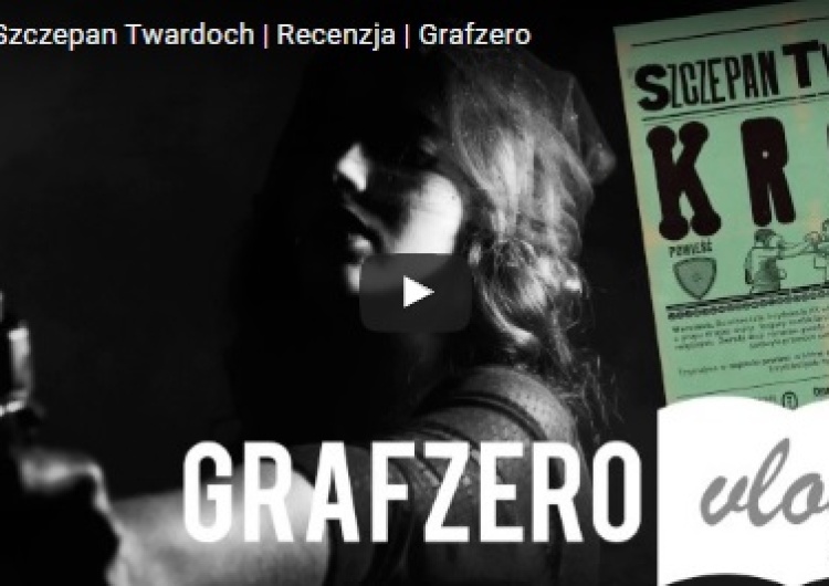 Graf Zero: Jaki jest "Król" Szczepana Twardocha?