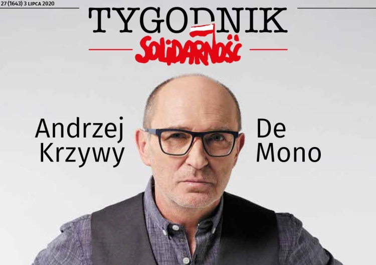  Najnowszy numer "Tygodnika Solidarność". Andrzej Krzywy - De Mono: Jestem dla ludzi