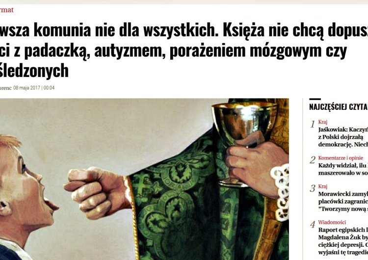 zrzut ekranu "Wyborcza" atakuje Kościół: "Księża nie chcą dopuszczać do pierwszej komunii dzieci z autyzmem, padaczką"