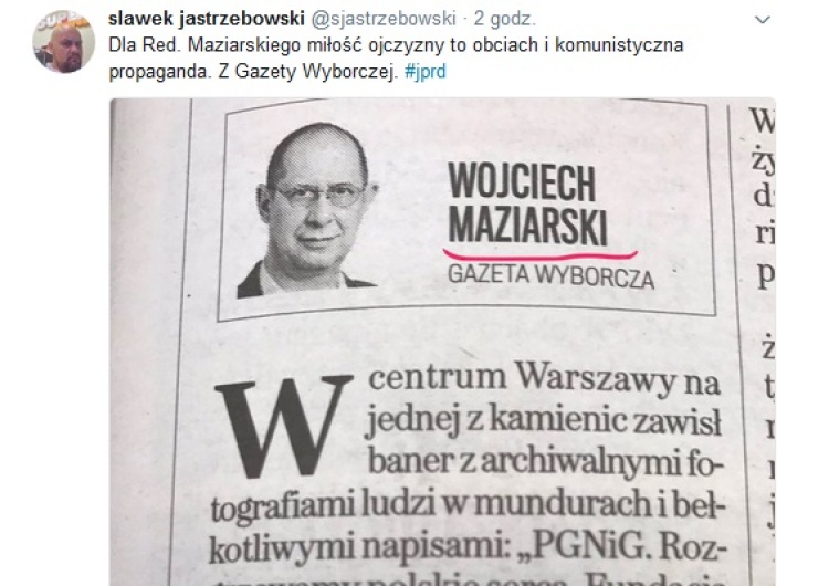 zrzut ekranu "Dla Red. Maziarskiego miłość ojczyzny to obciach i komunistyczna propaganda. Z Gazety Wyborczej"