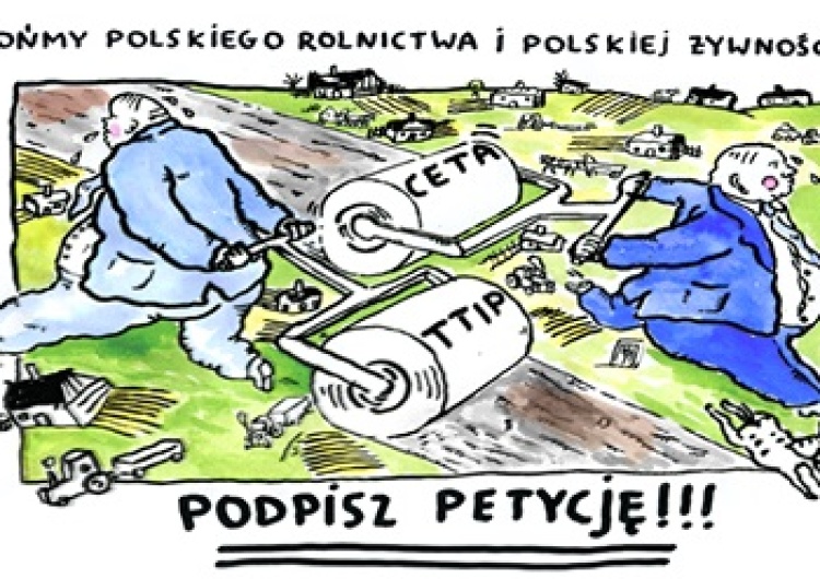 List organizacji społecznych do premiera: STOP TTIP & CETA. Bronimy polskiego rolnictwa i żywności