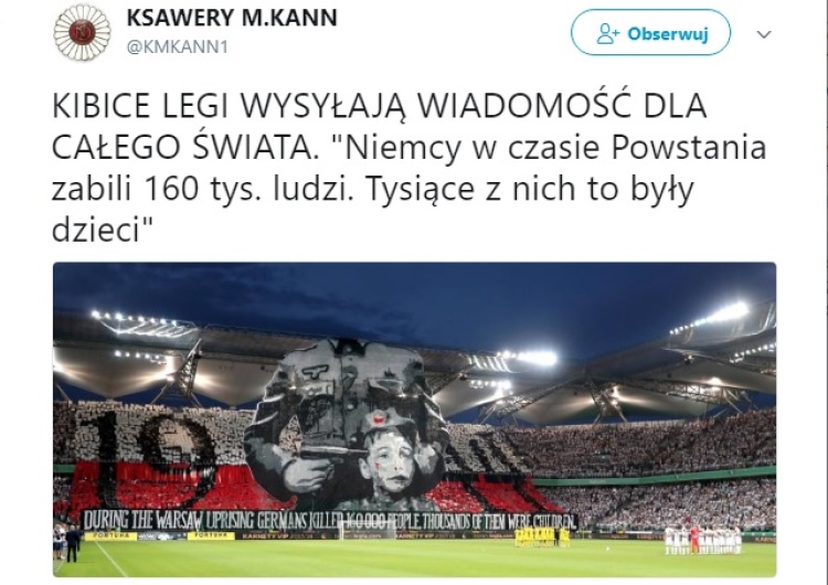  Wiadomość kibiców Legii do całego świata: Niemcy zabili podczas PW 160 tys. ludzi w tym tysiące dzieci