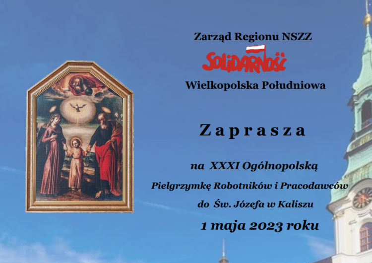 fot. mat. organizatora Zapraszamy ludzi pracy na pielgrzymkę do św. Józefa w Kaliszu