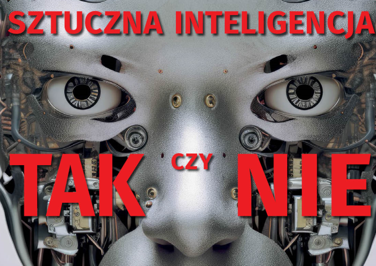 Najnowszy numer „Tygodnika Solidarność”: Sztuczna inteligencja – TAK czy NIE?