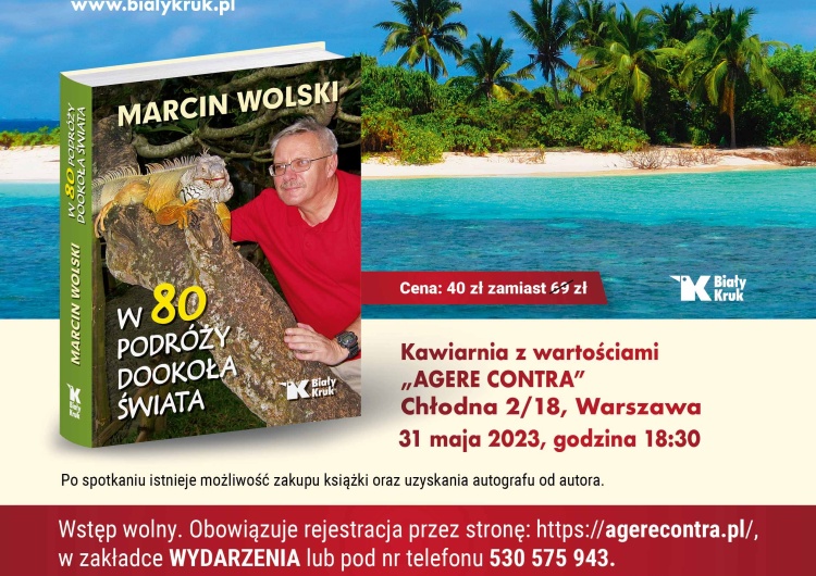  W 80 podróży dookoła świata – spotkanie autorskie z Marcinem Wolskim