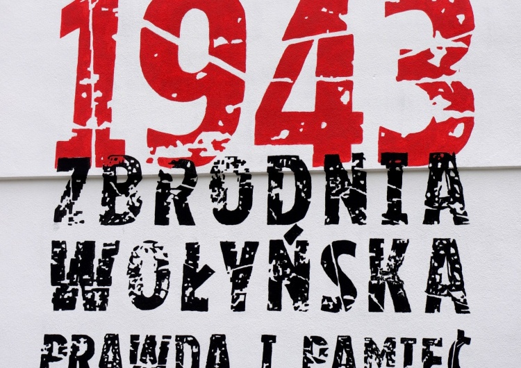 Mural „1943 Zbrodnia Wołyńska. Prawda i pamięć” odsłonięty 10 lipca, przy ul. Młynarskiej 34 w Warszawie z okazji 70. rocznicy rzezi wołyńskiej [Felieton „TS”] Waldemar Biniecki: „Nie o zemstę bowiem, a o pamięć wołają ofiary”