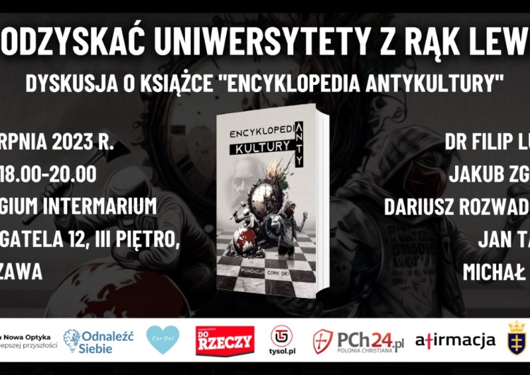 Zaproszenie na wydarzenie Jak odzyskać uniwersytety z rąk lewicy? Dyskusja o książce