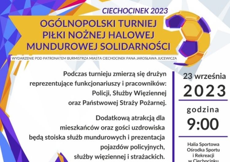  Zaproszenie na Ogólnopolski Turniej piłki nożnej halowej mundurowej Solidarności