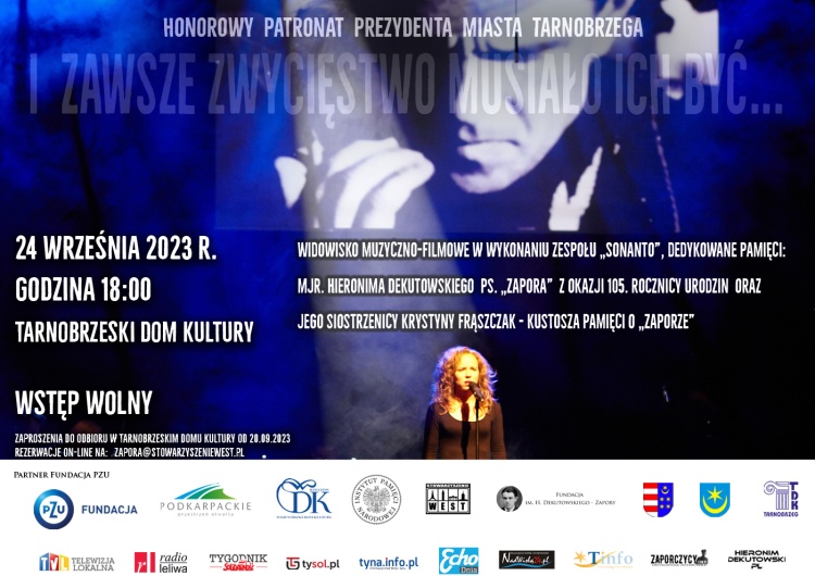 105. rocznica urodzin „Zapory” w Tarnobrzegu. Muzyczno-filmowe widowisko