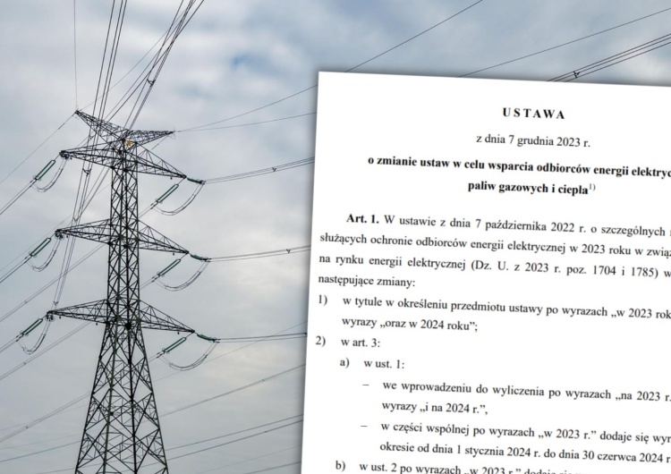 Ustawa o mrożeniu cen energii będzie chronić konsumentów do połowy 2024 r. Nowa ustawa o mrożeniu cen energii. Ochrona odbiorców potrwa tylko do połowy 2024 r.