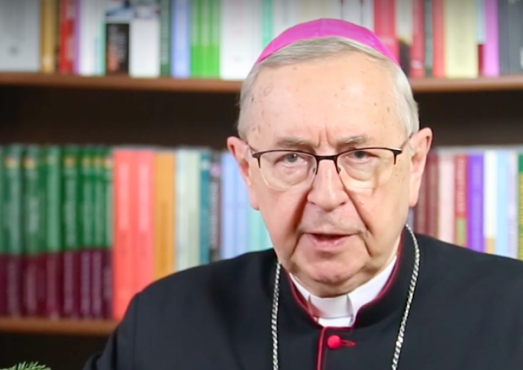 abp Stanisław Gądecki Przewodniczący KEP: Wzywam ludzi dobrej woli, by jednoznacznie opowiedzieli się za życiem