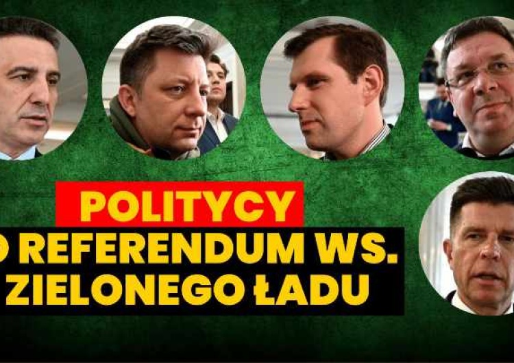 Posłowie, których zapytaliśmy o referendum w sprawie Zielonego Ładu Referendum w sprawie tzw. Zielonego Ładu. Zapytaliśmy posłów, czy poprą pomysł Solidarności