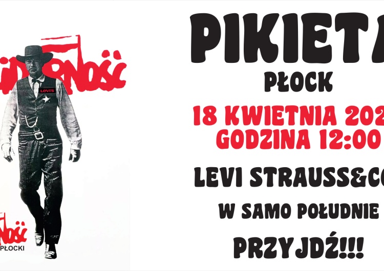  Pracownicy Levi Strauss będą pikietować pod zakładem w Płocku