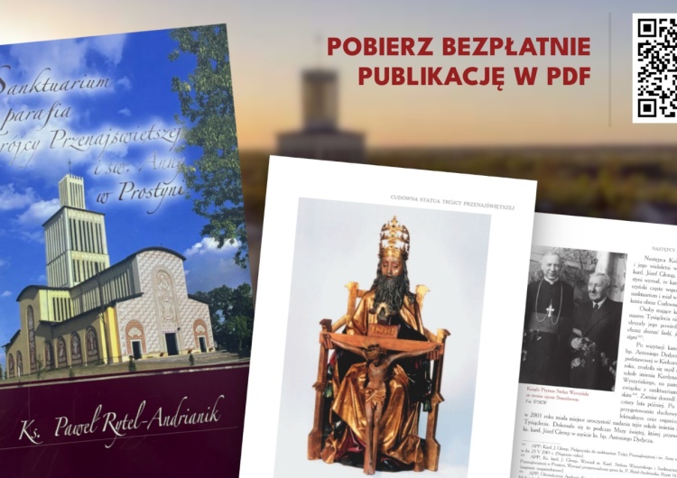Znasz jedyne w Polsce sanktuarium św. Trójcy i miejsce objawień św. Anny?