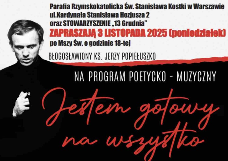 Plakat zapowiadający uroczystość poświęconą  bł. ks. Jerzemu Popiełuszce Uroczystości ku czci bł. ks. Jerzego Popiełuszki w Warszawie