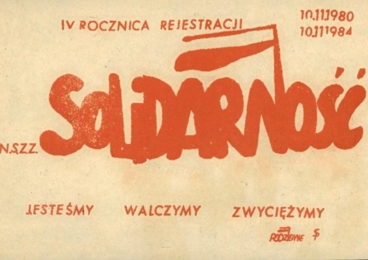 Ulotka wydana z okazji czwartej rocznicy rejestracji NSZZ 