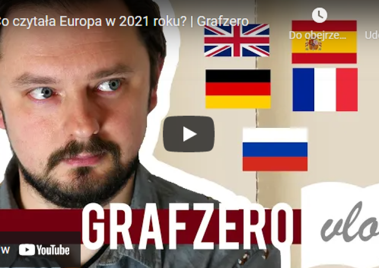  [Grafzero vlog] Co czytała Europa w 2021 roku?