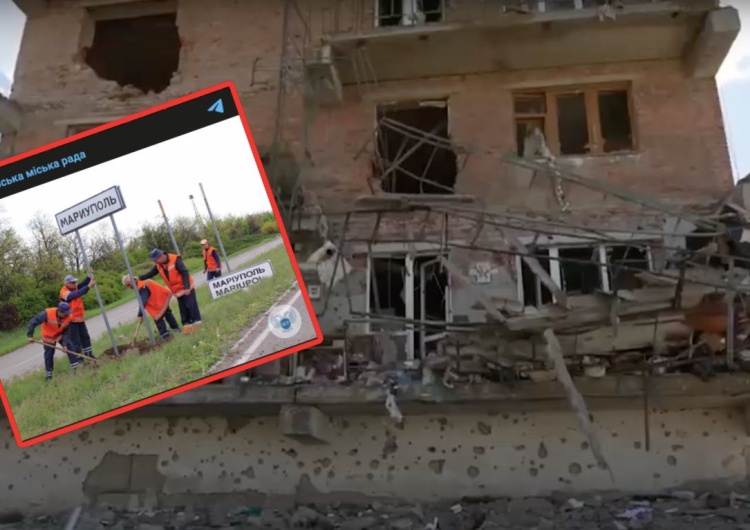 „Zrujnowali miasto, zabili 20 tysięcy ludzi, a teraz zmieniają drogowskazy”. Nowe informacje z Mariupola