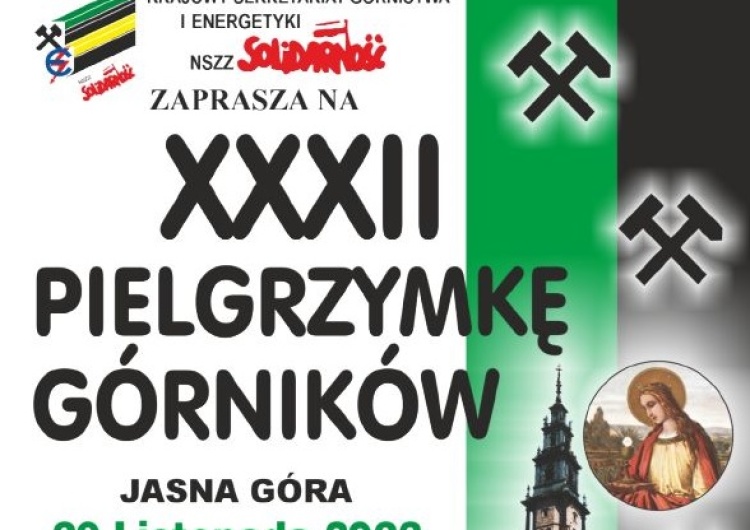 Krajowy Sekretariat Górnictwa i Energetyki zaprasza na Pielgrzymkę Górników