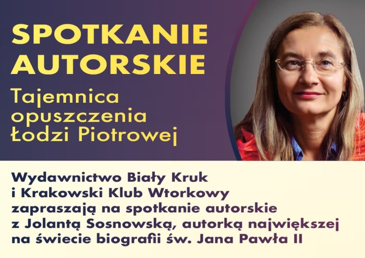 Spotkanie autorskie z Jolantą Sosnowską „Tajemnica opuszczenia Łodzi Piotrowej” – spotkanie autorskie z Jolantą Sosnowską